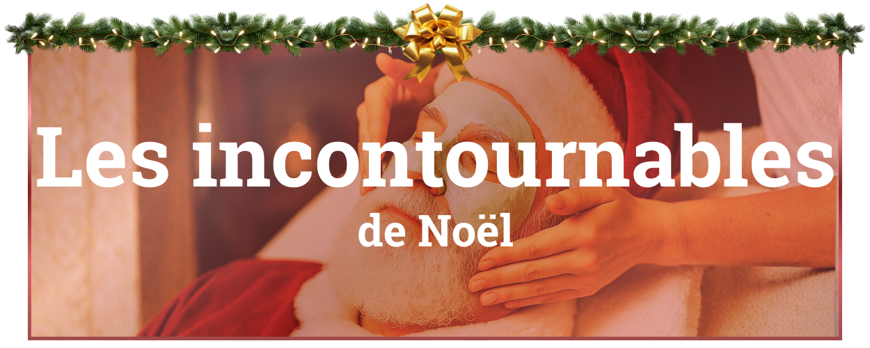 Les incontournables de Noël