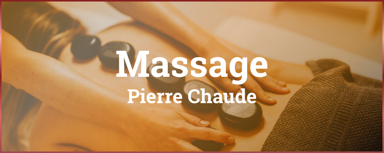 Massage aux pierres chaudes